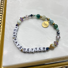 Cargar imagen en el visor de la galería, Your Ways Better