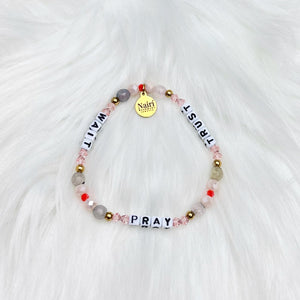 Pray Trust Wait Bracelet